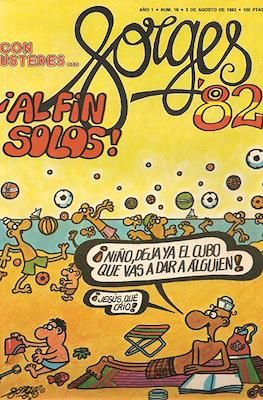 Con ustedes... Forges '82 (Grapa) #16