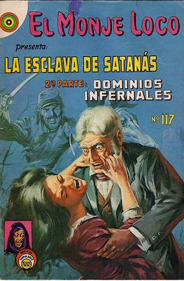 El Monje Loco #117