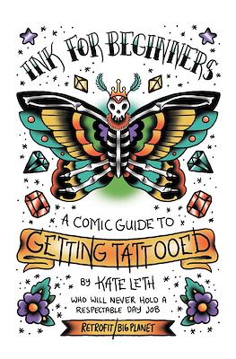 Ink for Beginners: A Comic Guide to Getting Tattooed