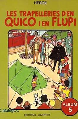 Les trapelleries d'en Quico i en Flupi #5