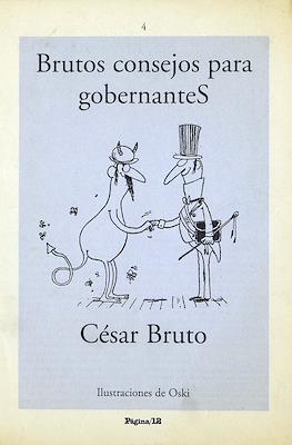 Brutos consejos para gobernanteS #4