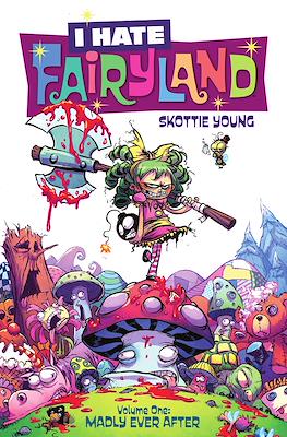 I Hate Fairyland (Softcover) #1