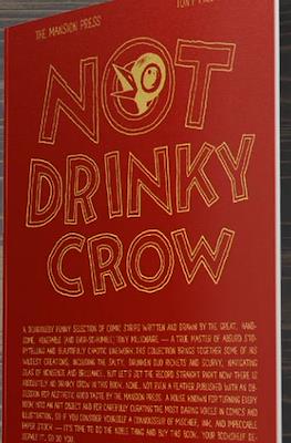 Not Drinky Crow