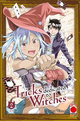 Tricks Dedicated to Witches #2