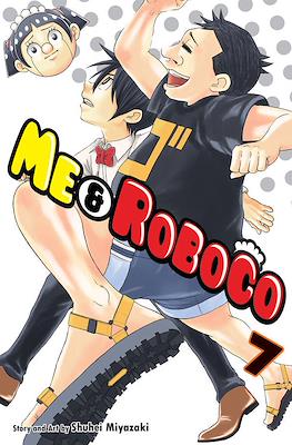 Me & Roboco #7