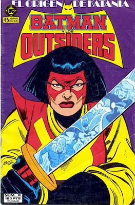 Batman y los Outsiders / Los Outsiders (1986-1988) #8