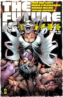 The Future Is ****** #12