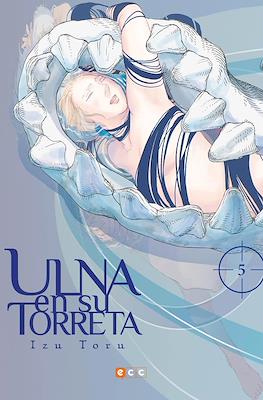 Ulna en su torreta (Rústica 192 pp) #5