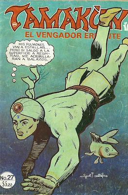 Tamakún: El Vengador Errante (Grapa 36 pp) #27