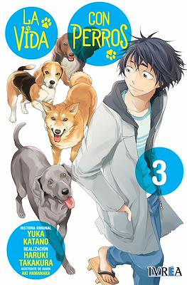 La vida con perros (Rústica con sobrecubierta) #3