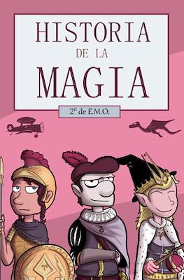 Historia de la Magia. 2º de E.M.O.