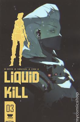 Liquid Kill (Variant Cover) #3