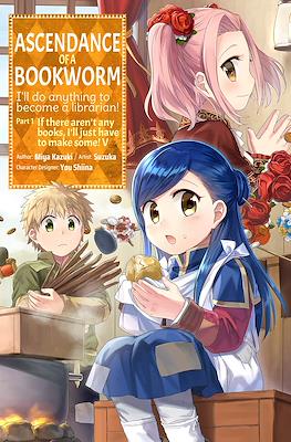 Ascendance of a Bookworm #5