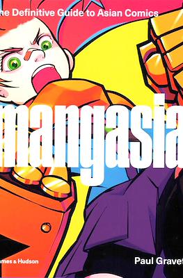 Mangasia: The Definitive Guide to Asian Comics