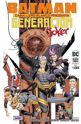 Batman: Caballero Blanco presenta - Generación Joker (Grapa 32 pp) #6