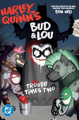 Harley Quinn's Bud&Lou: Trouble Times Two