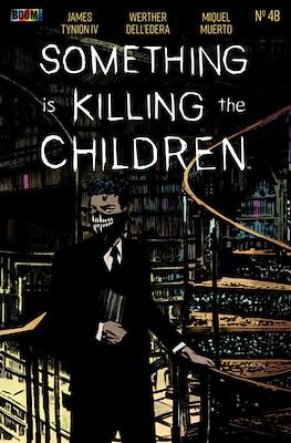 Something Is Killing The Children #48