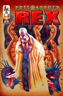 Philosopher Rex #6
