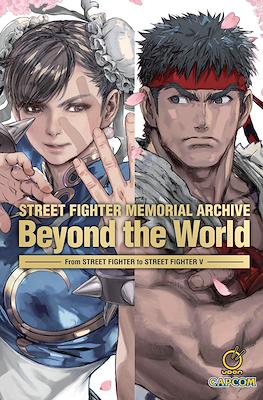 Street Fighter Memorial Archive: Beyond the World