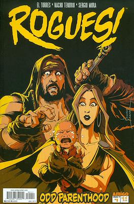 Rogues!: Odd Parenthood #1