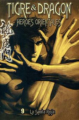 Tigre & Dragon: Heroes Orientales #9