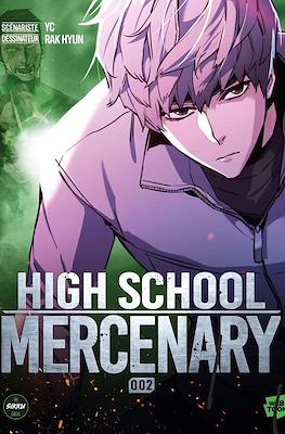High School Mercenary #2