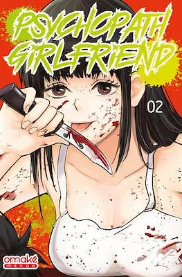 Psychopath Girlfriend #2