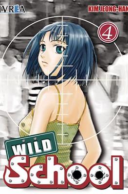 Wild School #4