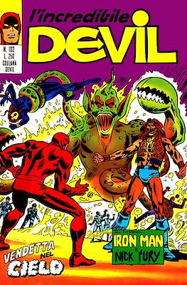 L'incredibile Devil / Devil - Ghost - Iron Man #102
