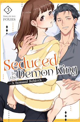 Seduced by the Demon King: A Sensual Rebirth #3