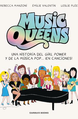 Music Queens: una historia del Girl Power y de la música pop… ¡En canciones! (Rústica 160 pp)