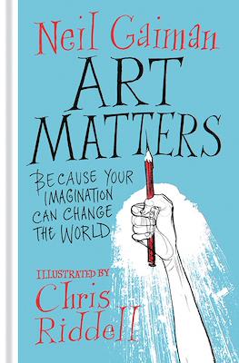 Art Matters Because Your Imagination Can Change the World