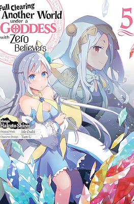 Full Clearing Another World under a Goddess with Zero Believers #5