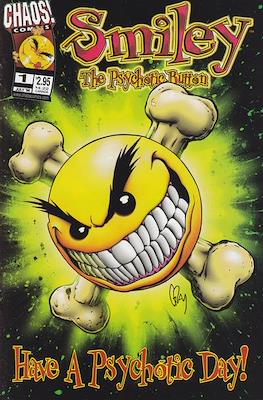 Smiley the Psychotic Button Have a Psychotic Day!