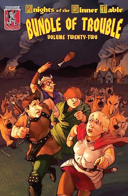 Knights Of The Dinner Table: Bundle of Trouble #22
