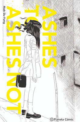 Ashes to Ashes Not (Cartoné)