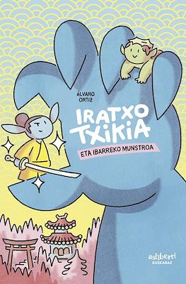 Iratxo txikia eta ibarreko munstroa