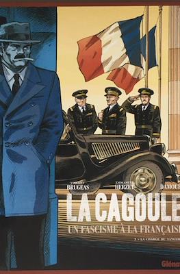 La Cagoule. Un fascisme à la française (Cartonné 64 pp) #3