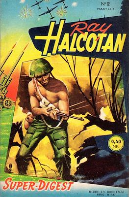Ray Halcotan #2