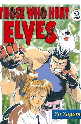 Those Who Hunt Elves #2