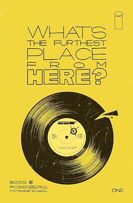 What's The Furthest Place From Here? (Variant Cover)