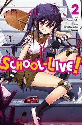 School Live! (Softcover) #2