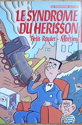 Le syndrome du Herisson