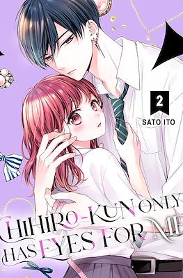 Chihiro-kun Only Has Eyes for Me #2