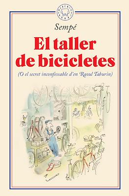 El taller de bicicletes (O el secret inconfessable d'en Raoul Taburin)