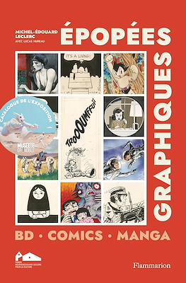 Épopées graphiques. BD. Comics. Manga