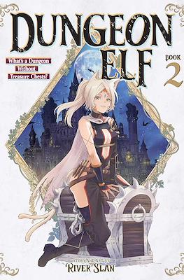Dungeon Elf: What's a Dungeon without Treasure Chests? #2