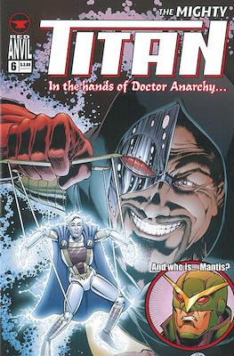 The Mighty Titan #6