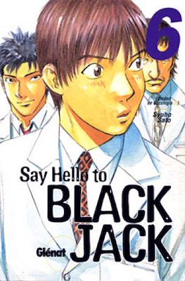 Say hello to Black Jack (Rústica con sobrecubierta) #6