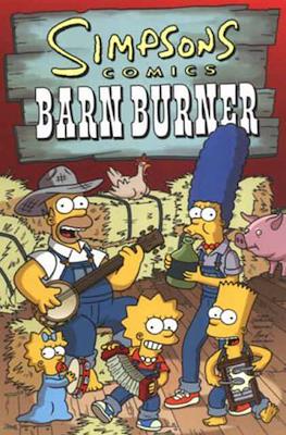 Simpsons Comics: Barn Burner